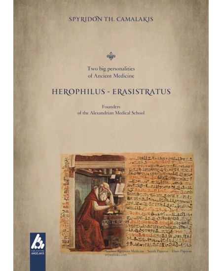Herophilus-Erasistratus. Two big personalities of Ancient Medicine